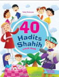 40 HADITS SHAHIH UNTUK ANAK