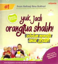 Image of yuk, jadi Orangtua Shalih
